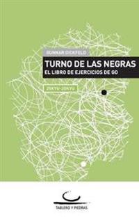 Turno de las Negras