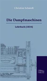 Die Dampfmaschinen