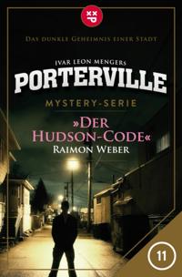 Porterville - Folge 11: Der Hudson-Code