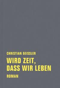 Wird Zeit, dass wir leben