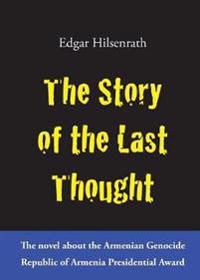 The Story of the Last Thought