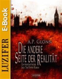 DIE ANDERE SEITE DER REALITÄT