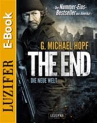 THE END - DIE NEUE WELT