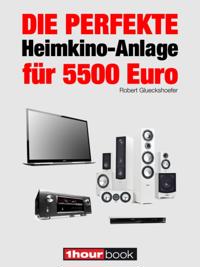 Die perfekte Heimkino-Anlage für 5500 Euro