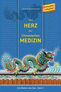 Das Herz Der Chinesischen Medizin