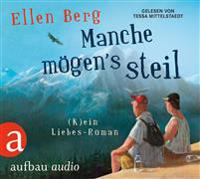 Manche mögen's steil