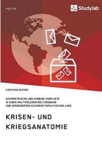 Krisen- und Kriegsanatomie im 21. Jahrhundert