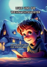 Luke und die Weihnachtsgeister