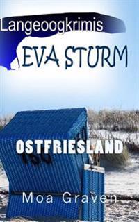 Eva Sturm Langeoogkrimis: Ostfrieslandkrimis