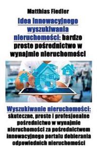 Idea innowacyjnego wyszukiwania nieruchomosci