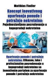 Koncept inovativnog uparivanja ponude i potraznje nekretnina