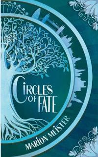 Circles of Fate