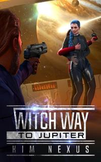 Witch Way to Jupiter