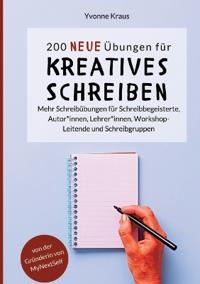 200 neue Übungen für kreatives Schreiben