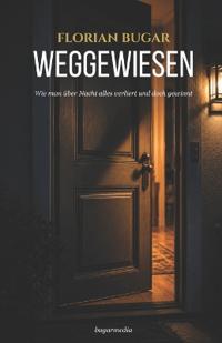 Weggewiesen