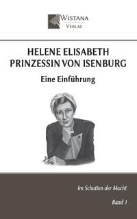 Helene Elisabeth Prinzessin von Isenburg