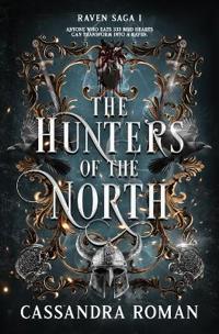 The Hunters of the North