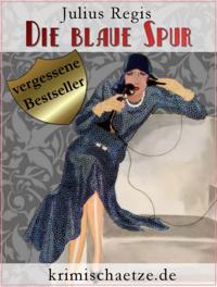 Die blaue Spur – Maurice Wallion ermittelt