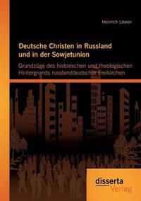Deutsche Christen in Russland und in der Sowjetunion