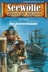 Seewölfe - Piraten der Weltmeere 205
