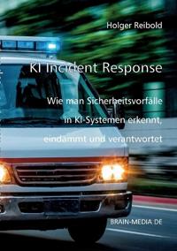 KI Incident Response