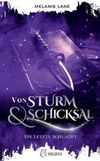 Von Sturm & Schicksal