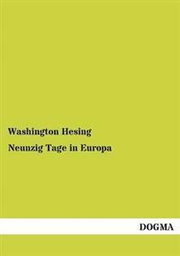 Neunzig Tage in Europa