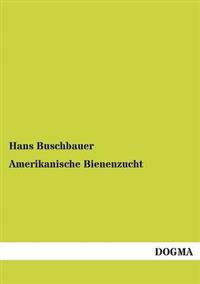 Amerikanische Bienenzucht