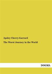 The Worst Journey in the World