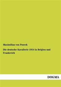 Kirjan kansi "Die deutsche Kavallerie 1914 in Belgien und Frankreich"