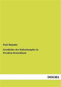 Bokomslag för "Geschichte des Kulturkampfes in Preußen-Deutschland"