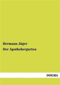 Der Apothekergarten