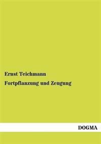 Fortpflanzung und Zeugung