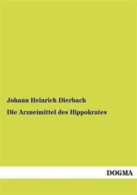 Die Arzneimittel des Hippokrates