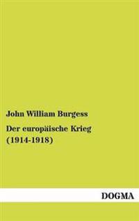 Der europäische Krieg (1914-1918)