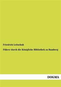 Kirjan kansi "Führer durch die Königliche Bibliothek zu Bamberg"