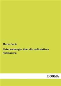 Kirjan kansi "Untersuchungen über die radioaktiven Substanzen"