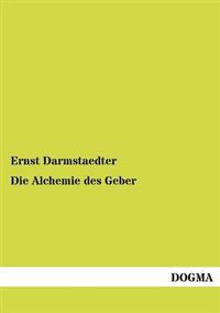 Die Alchemie des Geber