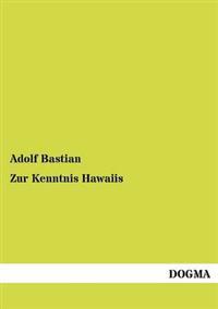 Zur Kenntnis Hawaiis