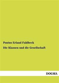Die Klassen und die Gesellschaft