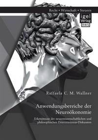 Anwendungsbereiche der Neuroökonomie