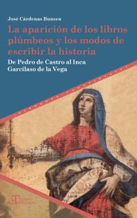 La aparición de los libros plúmbeos y los modos de escribir la historia