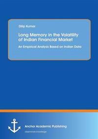 Long Memory in the Volatility of Indian Financial Market