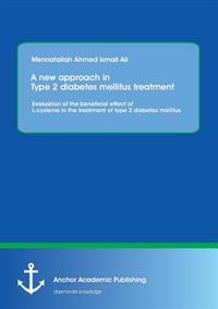A new approach in Type 2 diabetes mellitus treatment