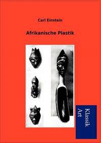 Bokomslag för "Afrikanische Plastik"