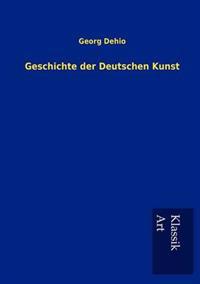 Geschichte der Deutschen Kunst