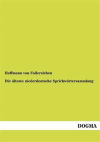 Die älteste niederdeutsche Sprichwörtersammlung
