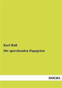 Die sprechenden Papageien