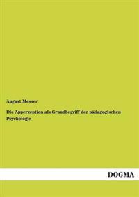 Kirjan kansi "Die Apperzeption als Grundbegriff der pädagogischen Psychologie"