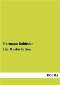 Die Masturbation
